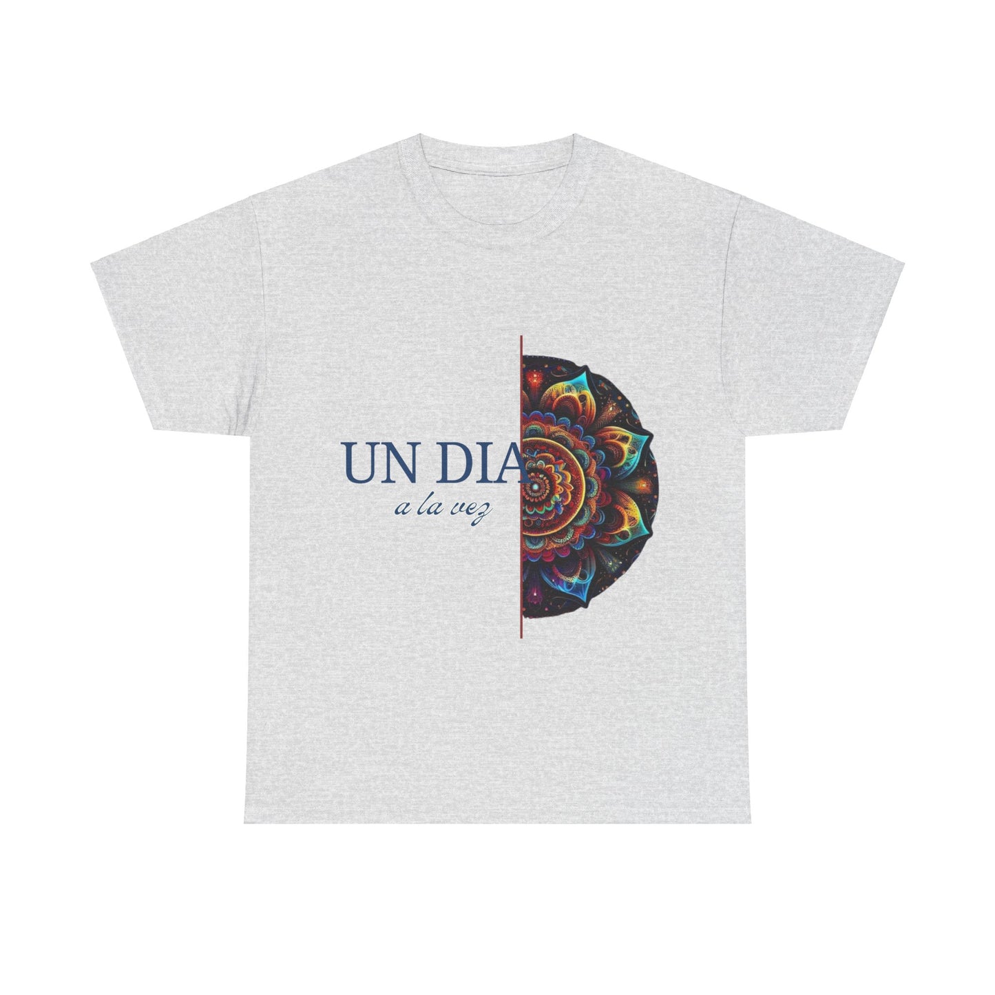 Un dia a la vez, Unisex Heavy Cotton Tee