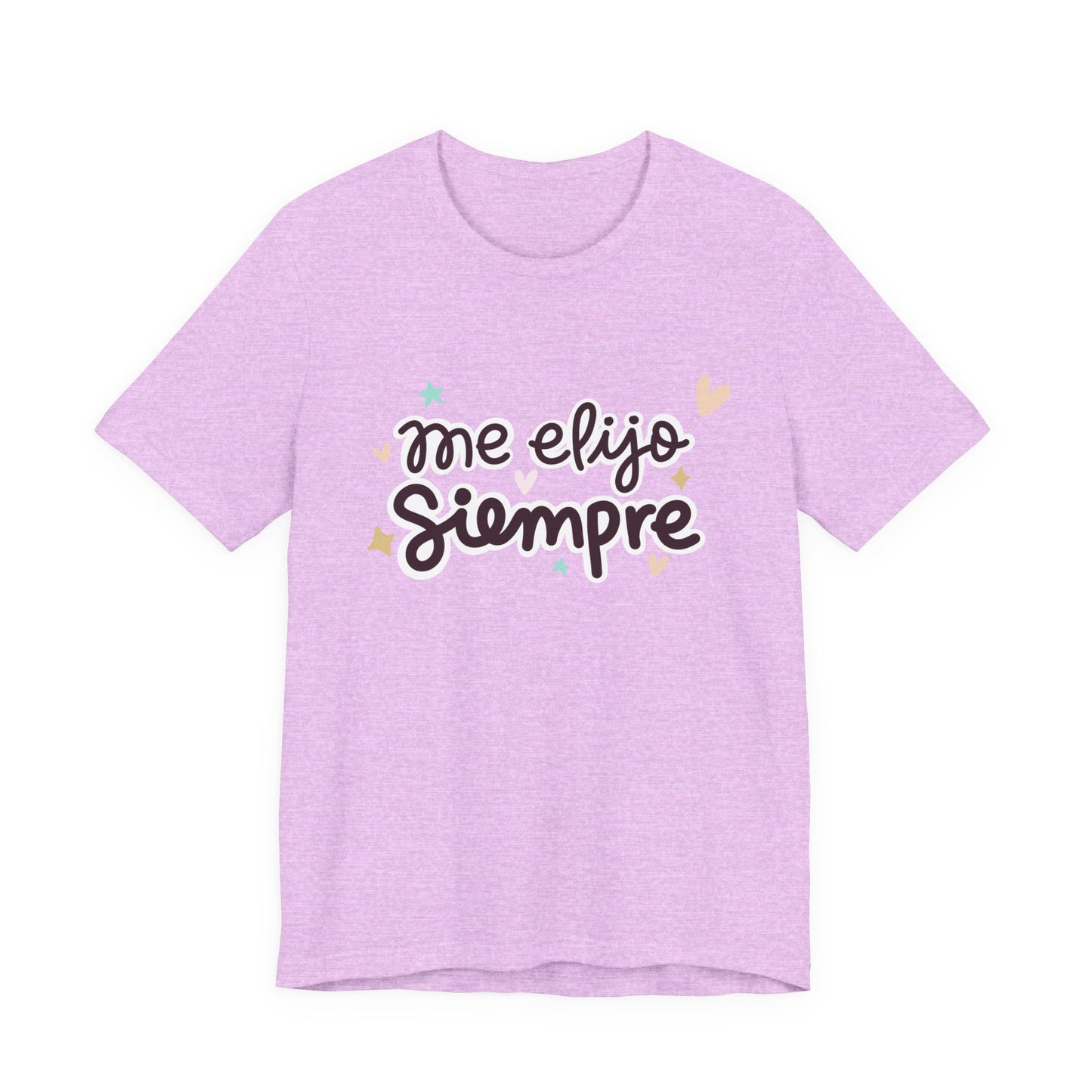 Me Elijo Siempre - Camiseta Inspiradora para Mujeres