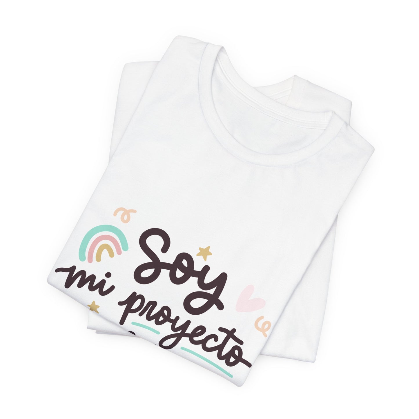 Soy mi proyecto mas importante - Camiseta Inspiradora para Mujeres