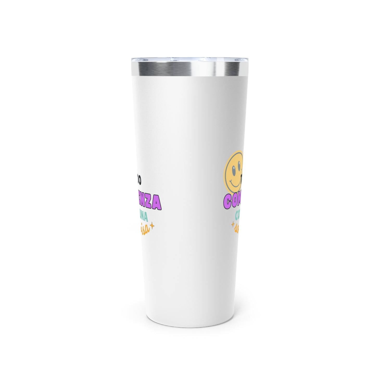 Todo Comienza con una Sonrisa, Copper Vacuum Insulated Tumbler, 22oz